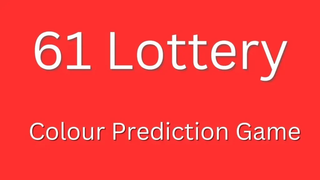 61 Lottery Login & Register