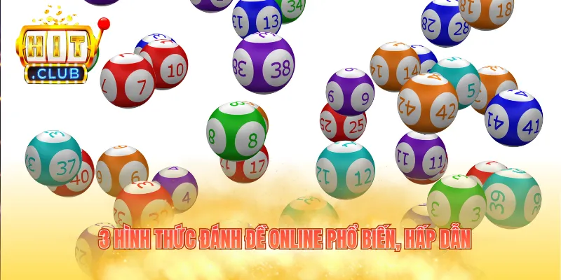 3 hình thức đánh đề online phổ biến, hấp dẫn